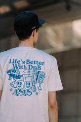 LETITROLL T-SHIRT LIFE IS BETTER WITH DNB T-shirt